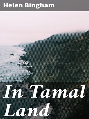 cover image of In Tamal Land